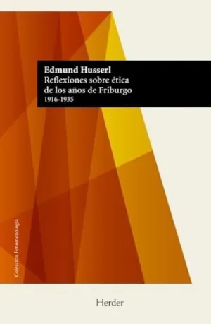 REFLEXIONES SOBRE ?TICA DE LOS A?OS DE FRIBURGO