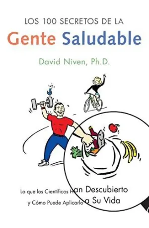 LOS 100 SECRETOS DE LA GENTE SALUDABLE
