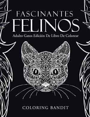 Fascinantes Felinos