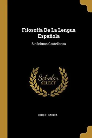 FILOSOFIA DE LA LENGUA ESPAÑOLA <BR> FILOSOFIA DE LA LENGUA ESPAÑOLA <BR>