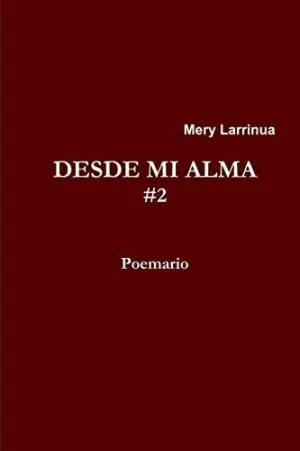 Desde mi Alma # 2