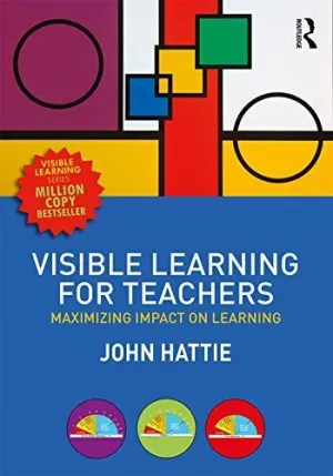 VISIBLE LEARNING FOR TEACHERS