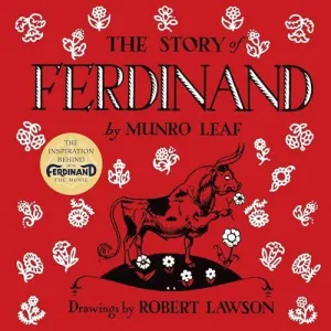 The Story Of Ferdinand. De 3 a 5 Años. Ilustr. Robert Lawson