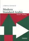 A REFERENCE GRAMMAR OF MODERN STANDARD ARABIC