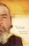 THE VOICE OF HEBREWS THE VOICE OF HEBREWS