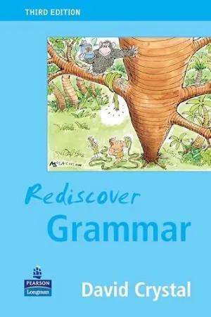 REDISCOVER GRAMMAR THIRD EDITION