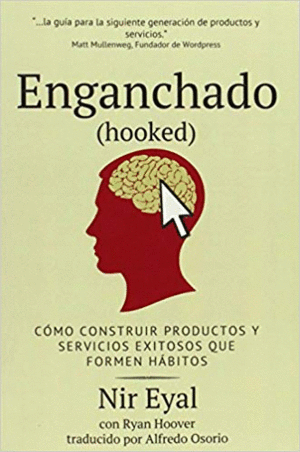 ENGANCHADO (HOOKED) : <BR>