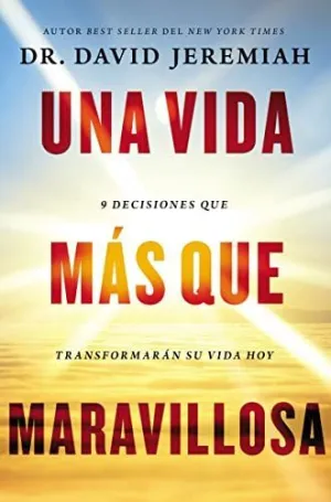 Una Vida Más que Maravillosa