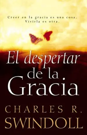 EL DESPERTAR DE LA GRACIA EL DESPERTAR DE LA GRACIA