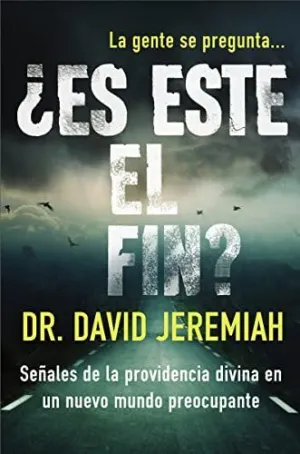 ¿Es este el Fin?