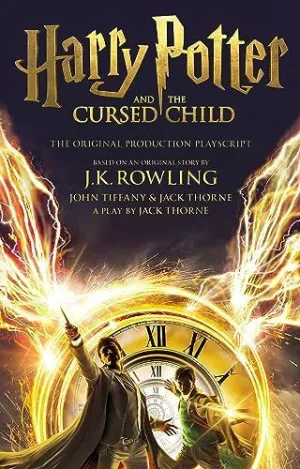H P 8: THE CURSED CHILD (PLAY: PARTS I & II) H P 8: THE CURSED CHILD (PLAY: PARTS I & II)