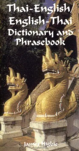 Thai-English/Engl-Thai Dict. And Phrasebook