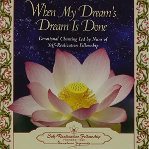 When My Dream 'S. Dream Is Done