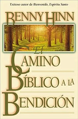 El Camino Bmblico a la Bendicisn