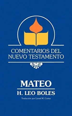 Comentarios del Nuevo Testamento - Mateo (Lam Case)