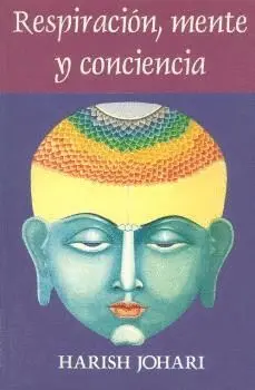 RESPIRACIÓN, MENTE Y CONCIENCIA.