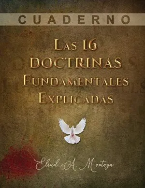 Las 16 Doctrinas Fundamentales Explicadas