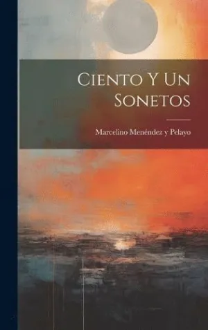CIENTO Y UN SONETOS.