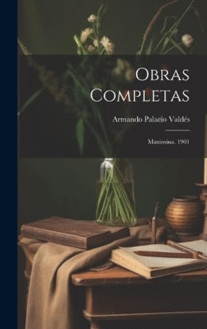 OBRAS COMPLETAS. MAXIMINA. 1901