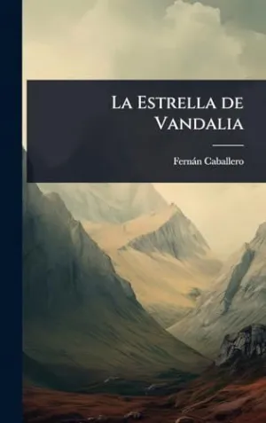 LA ESTRELLA DE VANDALIA