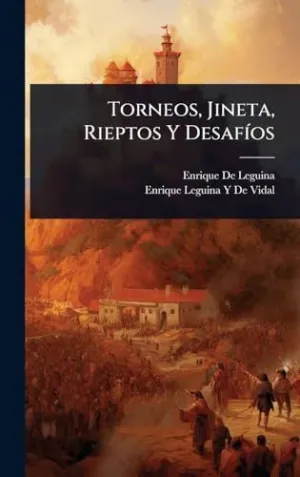Torneos, Jineta, Rieptos y Desafã­os