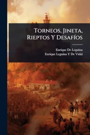 Torneos, Jineta, Rieptos y Desafã­os