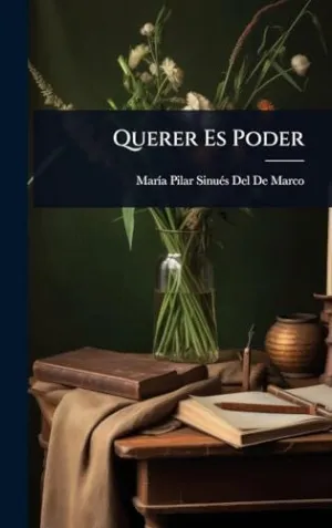 Querer Es Poder