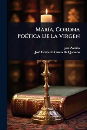Marã­a, Corona Poã©Tica de la Virgen