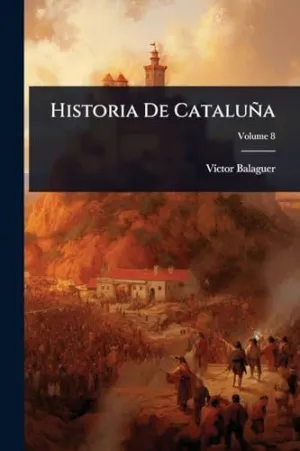 Historia de Cataluã±A