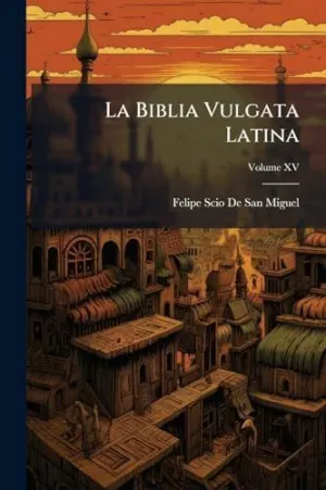 La Biblia Vulgata Latina