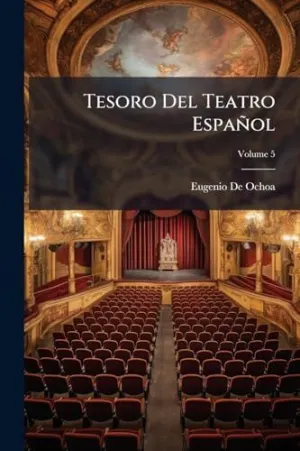 Tesoro del Teatro Espaã±Ol