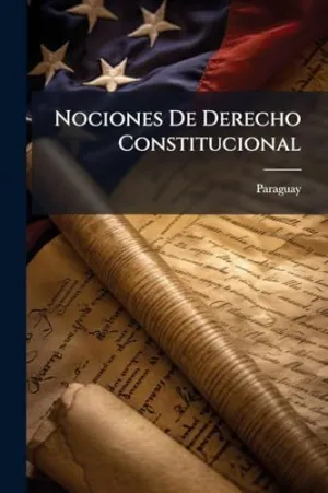 Nociones de Derecho Constitucional