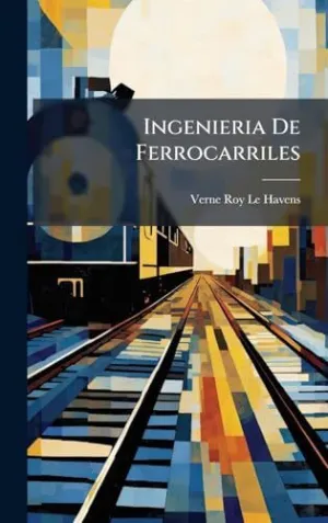 Ingenieria de Ferrocarriles