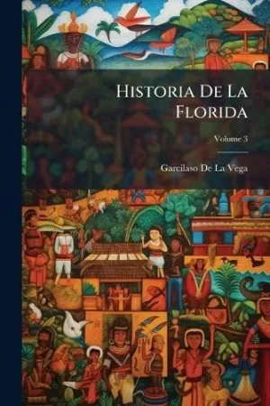 HISTORIA DE LA FLORIDA
