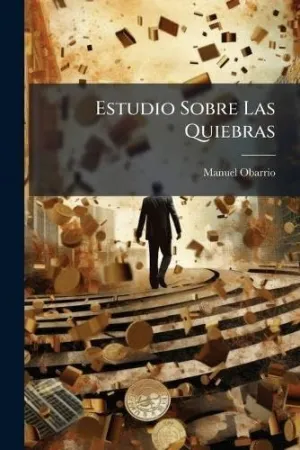 Estudio Sobre las Quiebras