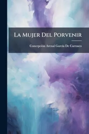 La Mujer del Porvenir