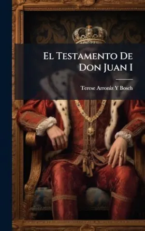 El Testamento de Don Juan I