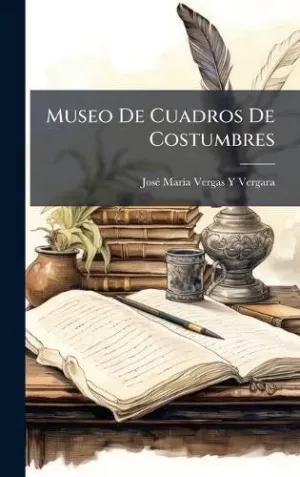 Museo de Cuadros de Costumbres