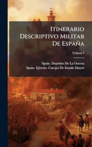 Itinerario Descriptivo Militar de Espaã±A