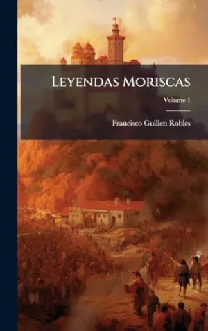 LEYENDAS MORISCAS