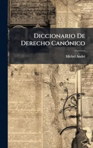 Diccionario de Derecho Canã³Nico
