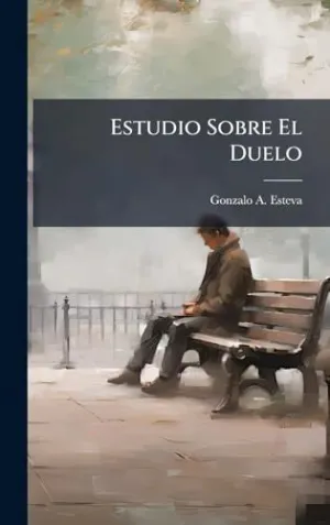 Estudio Sobre el Duelo