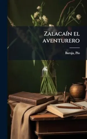 Zalacaã­n el Aventurero
