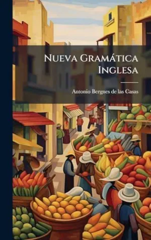 Nueva Gramã¡Tica Inglesa
