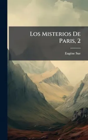Los Misterios de Paris, 2