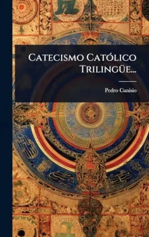 Catecismo Catã³Lico Trilingã¼E...