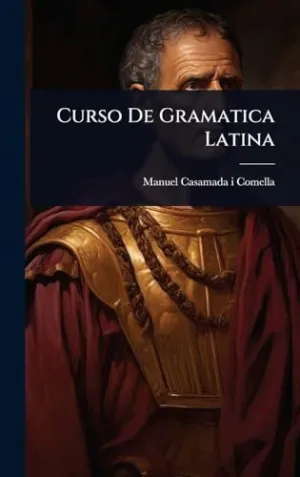Curso de Gramatica Latina