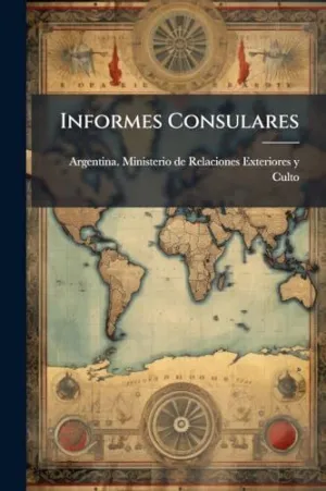 Informes Consulares