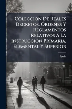 COLECCIÃ³N DE REALES DECRETOS, Ã