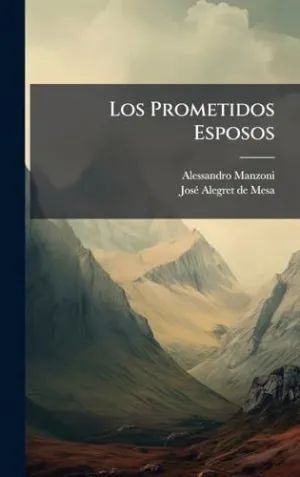 LOS PROMETIDOS ESPOSOS